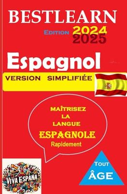 BestLearn 2024-2025 Learn Spanish Easily! (English Edition): LEARN SPANISH QUICKLY!