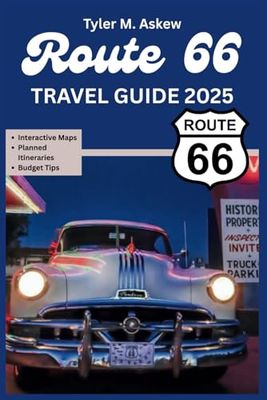 Route 66 travel guide 2025 (full color): Exploring the Classic American Road | A Comprehensive Guide