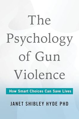 The Psychology of Gun Violence: How Smart Choices Can Save Lives