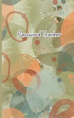 Password Tracker Notebook - Password Manager & Organizer: The Ultimate Digital Security Companion