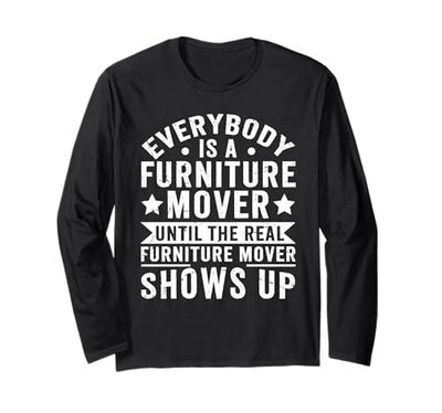 Furniture Mover Design For furniture mover Long Sleeve T-Shirt