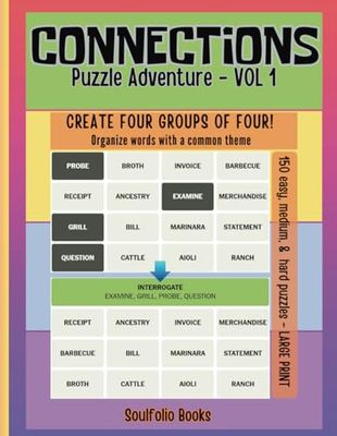 Connections Puzzle Adventure Book - Vol 1: Connections Word Game offers four by four puzzles designed for word game enthusiasts of all ages, including adults and seniors