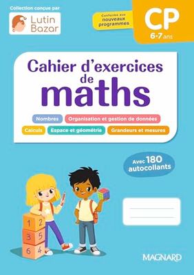 Mes fiches mémo exercices maths CP: Une collection conçue par Lutin Bazar