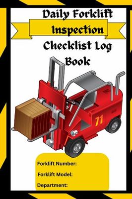 Daily Forklift Inspection Checklist Log Book: Forklift Operator Safety Logbook| Gift For Forklift Operators | Pocket Size checklist 120 Pages 6x9