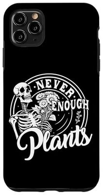 Never Enough Plants Skeleton Botanical Art Case for iPhone 11 Pro Max
