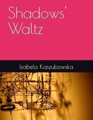 Shadows' Waltz