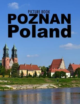 POZNAN: A Mind-Blowing Tour In POZNAN Poland.