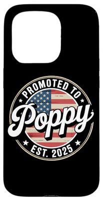 Promoted To Poppy EST. 2025 USA Flag Funny Soon To Be Poppy Case for iPhone 15 Pro