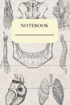 Notebook for students in Biology, Nursing, Medicine, Vintage Anatomy illustration, cute journal for work, university, school, college