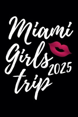 Miami Girls Trip 2025: Florida Friends Travel Journal - Ruled Writing Diary Black Notebook - 100 pages