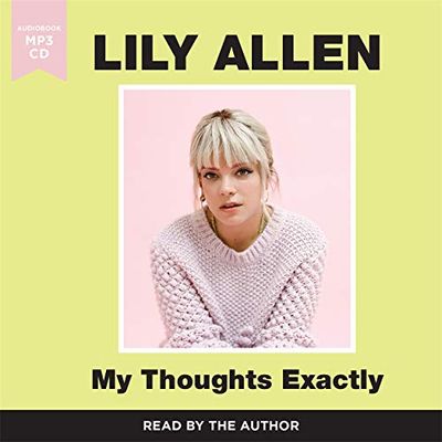 My Thoughts Exactly: The No.1 Bestseller