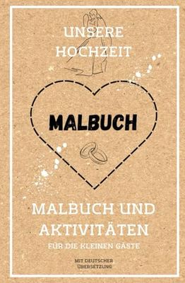 Unsere Hochzeit: Malbuch und Aktivitäten