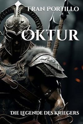 Oktur: Die Legende des Kriegers