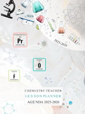 Chemistry Teacher Lesson Planner: A4 Dated Academic Diary from August to July, Week to View, Hardcover