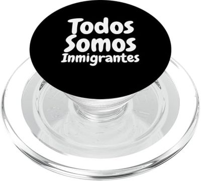 Todos Somos Inmigrantes Migra Bandera Mexicana Raza Chicano PopSockets PopGrip para MagSafe