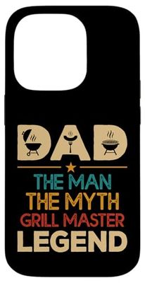 Dad The Man The Myth Grill Master Legend, Funny BBQ Smoker Case for iPhone 14 Pro