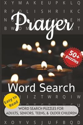 Prayer Word Search Puzzle Book: Word searches with easy to read print about Prayer, Devotion , Meditation and More. 6x9 inches, 110 pages. 50+ puzzles… Gift for Vacations, Holidays and Free Times.