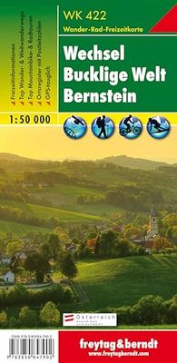 F&B WK422 Wechsel, Bucklige Welt, Bernstein: Wandel- en fietskaart 1:50 000