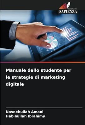 Manuale dello studente per le strategie di marketing digitale