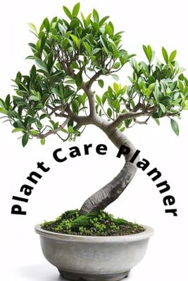Plant Care Planner: Your Complete Handbook for Indoor Plant Care