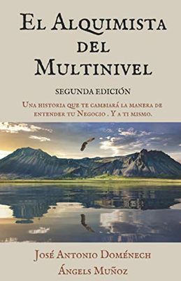 El Alquimista del Multinivel