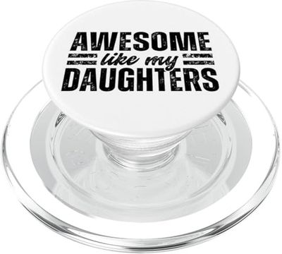 IMPRESIONANTE como mis hijas, divertidos, mamá, papá, dones PopSockets PopGrip para MagSafe