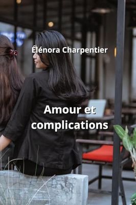 Amour et complications