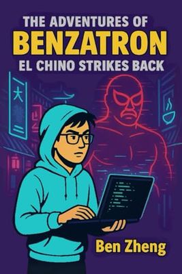 The Adventures of Benzatron: El Chino Strikes Back