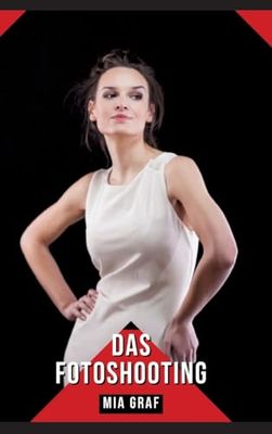 Das Fotoshooting: Geschichten mit explizitem Sex für Erwachsene: 103