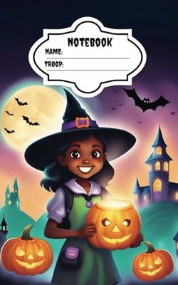 Troop-tacular Treat: A Halloween Notebook for Girl Scouts!