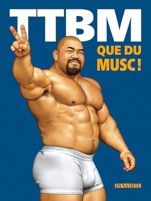 TTBM - Que du musc !: Outrage