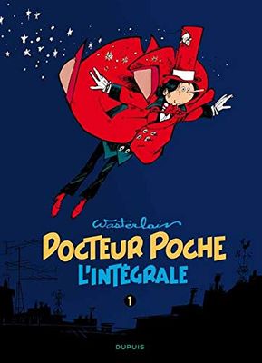 Docteur Poche - L'Intégrale - Tome 1 - 1976-1979