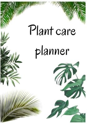 Plant care planner