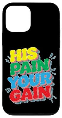 His Pain Your Gain Gesù sacrifica l'ispirazione Custodia per iPhone 12 mini