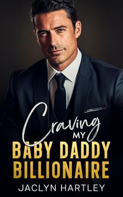 Craving My Baby Daddy Billionaire