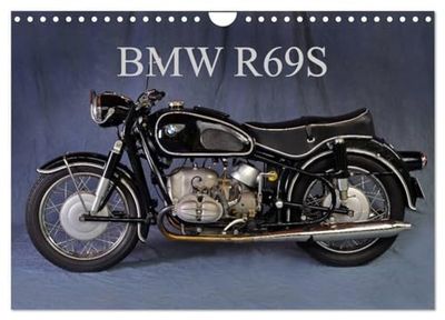 BMW R69S (Wandkalender 2025 DIN A4 quer), CALVENDO Monatskalender: Eines der schnellsten Motorräder seiner Zeit