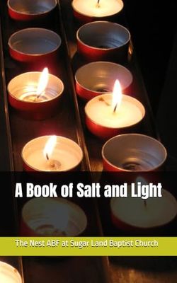 A Book of Salt and Light