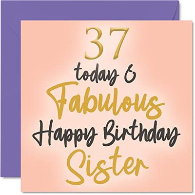 Fabulous 37th Birthday Cards for Sister - 37 Today & Fabulous - Happy Birthday Card for Sister from Brother, Little Gifts, 145mm Sibling Greeting Cards Gift