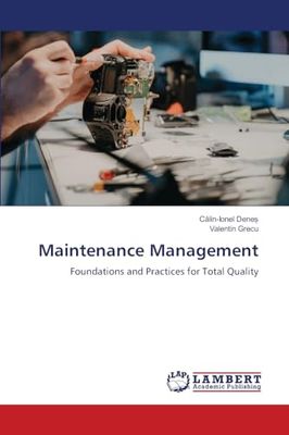 Maintenance Management: Foundations and Practices for Total Quality