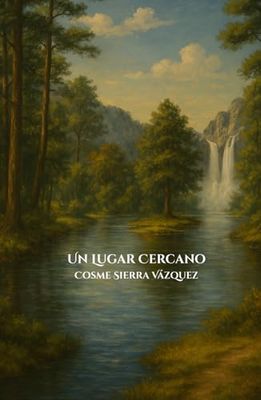Un Lugar Cercano