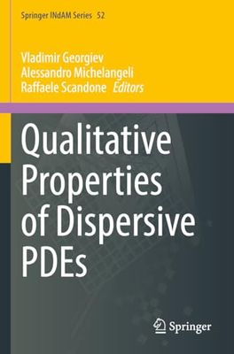 Qualitative Properties of Dispersive PDEs: 52