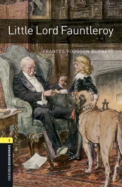 Oxford Bookworms Library: Level 1: Little Lord Fauntleroy Audio Pack