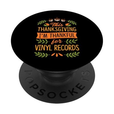 Questo giorno del Ringraziamento sono grato per i dischi in vinile PopSockets PopGrip Adesivo