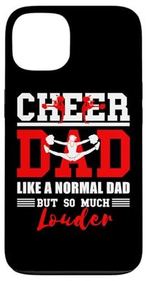 Louder Cheer Dad Cheerleader Cheer Team Father Cheerleading Case for iPhone 13