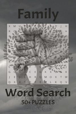 Family Word Search Puzzle Book: Word Searches with Easy to Read Print about Family and More | 6x9 inches, 110 pages | 50+ Puzzles ... Gift for Vacations, Holidays and Free Times
