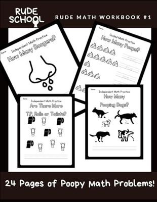 Poopy Math Problems!: Rude School Rude Math Workbook 1