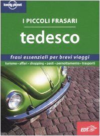 Tedesco. I piccoli frasari [Lingua tedesca]