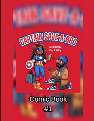 Captain Save-A-Bro Comic Book 1