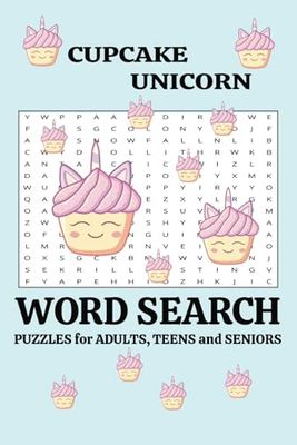 Cupcake Unicorn Word Search Puzzle Book:: Word Searches with Easy-to-Read Print about Magical Cupcakes, Adorable Unicorns, and More! 6x9 inches, 110 ... Gift for Vacations and Relaxing Free Time