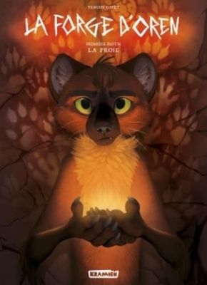 La Forge d'Oren T1: La proie